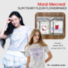 เสื้อยืด Mardi SLIM TSHIRT FLEUR FLOWERMARDI